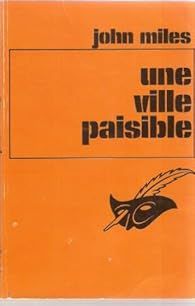 Une ville paisible - John Miles