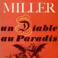 MILLER Henry / Un diable au paradis.