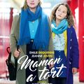 CONCOURS MAMAN A TORT : 10 PLACES A GAGNER POUR UNE JOLIE COMEDIE FAMILIALE