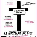 La Nostalgie de Dieu, la pièce !