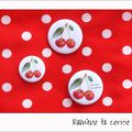 Badge "Ramène ta cerise !"