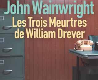 LIVRE : Les trois Meurtres de William Drever (Distaff Factor) de John Wainwright - 1982
