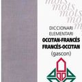 [Semaine thématique] Diccionari Elementari Occitan-Francès , Francès-Occitan (gascon)…