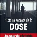 Histoire secrète de la DGSE/ le Bureau des légendes.. en vrai!
