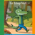 Le loup vert en album 