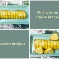 Financier au chèvre et miel