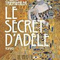 Le secret d'Adèle de Valérie Trierweiler