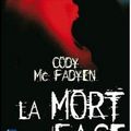 La Mort En Face ~ Cody McFadyen