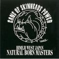 Natural Born Masters (SSS - Japon) Gang of Skinheads Power (2005)