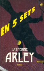 En 5 sets de Catherine Arley