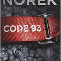 Code 93, d'Olivier Norek