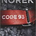 Code 93, d'Olivier Norek