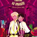 La cuisine tourne au vinaigre