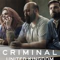 "Criminal : UK- Saison 1" de Jim Field Smith et George Kay : Interrogation Techniques...