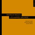  Livre sur le cinéma : PATRICIA MAZUY, L’ÉCHAPPÉE SAUVAGE 
