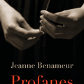 Profanes de Jeanne BENAMEUR