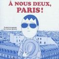 A nous deux, Paris ! de J. P. Nishi