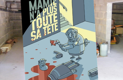 Mamie n'a plus toute sa tête, par Romain Dutreix (BD)
