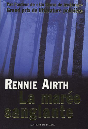 La marée sanglante de Rennie Airth