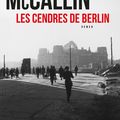 Les cendres de Berlin, polar historique de Luke McCallin