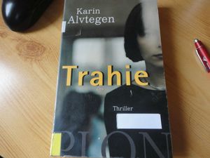 Trahie Karin Alvtegen 