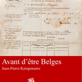 Avant d'être Belges de Jean-Pierre Kempeneers