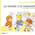 La rentrée à la maternelle