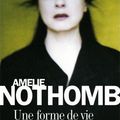 Une forme de vie, Amélie Nothomb