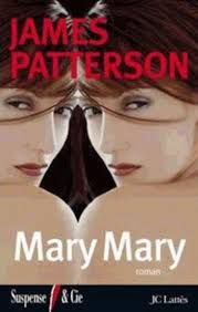 Des nouvelles de Mary - James Patterson