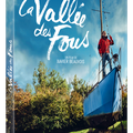 Sortie DVD  La Vallée des fous de Xavier Beauvois :   Une bouteille à l’amer?