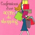 [L] - Sophie KINSELLA - Confession d'une accro du shopping