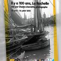 Il y a 100 ans, La Rochelle vue par Charles Lhermitte 