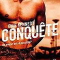 Conquête de Elle Kennedy [Les Insurgés #1]