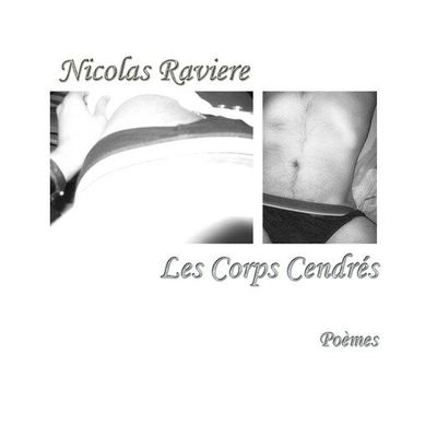 Poèmes gays : Les Corps Cendrés