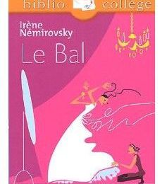 ~ Le Bal, Irène Némirovsky