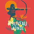 "Nouveau monde" de David Jesus Vignolli
