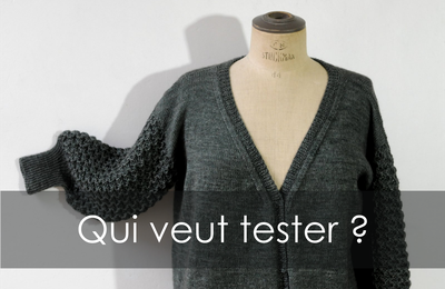 Qui veut tester ?