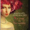 La rose de Saragosse