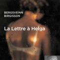 "La lettre à Helga" de  Bergsveinn Birgisson (Lu par Rufus)