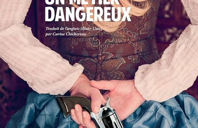 "Un métier dangereux" de Jane Smiley