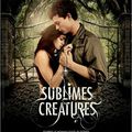 "Sublimes Créatures" - Richard LaGravenese