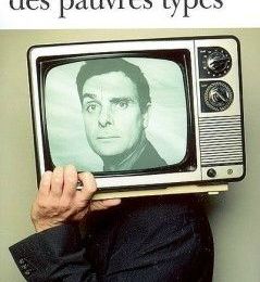 Des pauvres types !