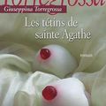 Les Tétins de Sainte-Agathe - Giuseppina Torregrossa