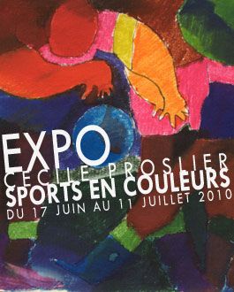 Exposition Cécile Proslier "Sports en couleurs"