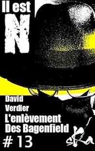 l'enlevement des bagenfield - david verdier