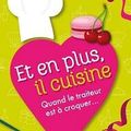 Et en plus, il cuisine, Angela Morelli