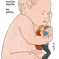 Les petits, de Marion Fayolle (éd. magnani)