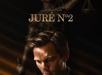 "Juré n°2" de Clint Eastwood : justice aveugle… et fragile !