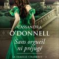 Les Sœurs Charbrey, Tome 1 : Sans orgueil ni préjugé - Cassandra O'donnell