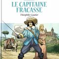 Le Capitaine Fracasse, de Théophile Gautier, en BD